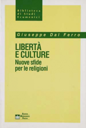 Dal Ferro - Libert&agrave; e culture